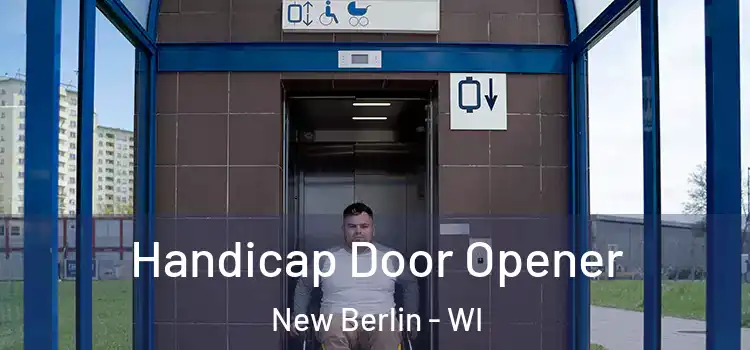 Handicap Door Opener New Berlin - WI